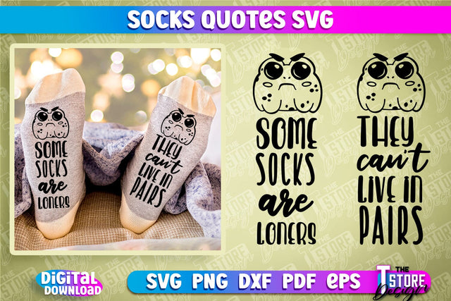 Socks Quotes SVG Design | Funny Quotes SVG Design | Sarcastic Quotes SVG SVG The T Store Design 