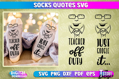 Socks Quotes SVG Design | Funny Quotes SVG Design | Sarcastic Quotes SVG SVG The T Store Design 