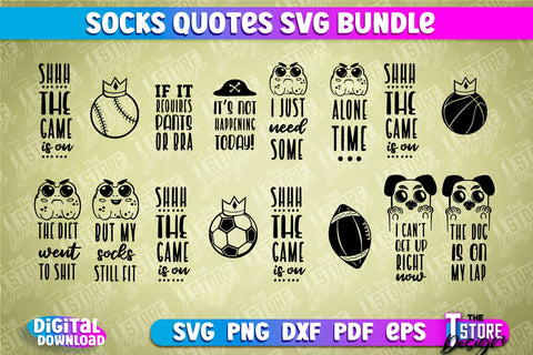 Socks Quotes SVG Design | Funny Quotes SVG Design | Sarcastic Quotes SVG SVG The T Store Design 