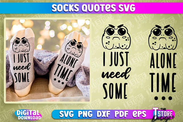 Socks Quotes SVG Design | Funny Quotes SVG Design | Sarcastic Quotes SVG SVG The T Store Design 