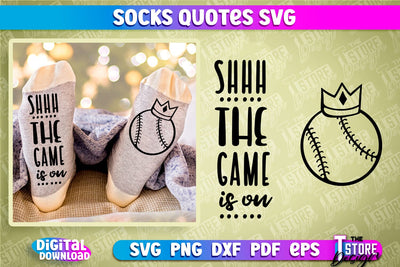Socks Quotes SVG Design | Funny Quotes SVG Design | Sarcastic Quotes SVG SVG The T Store Design 