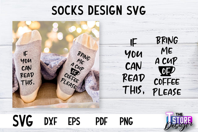 Socks SVG Design | Funny Quotes SVG Design | Sarcastic Quotes SVG v.1 SVG The T Store Design 