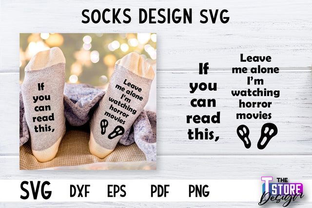 Socks SVG Design | Funny Quotes SVG Design | Sarcastic Quotes SVG v.1 SVG The T Store Design 