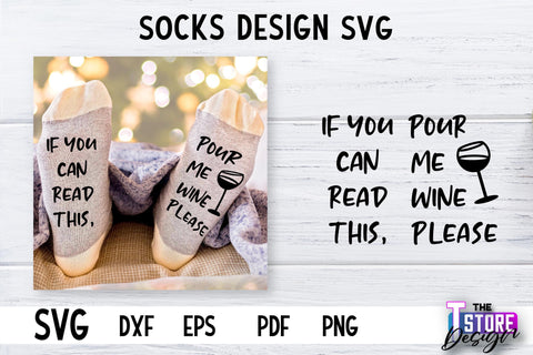 Socks SVG Design | Funny Quotes SVG Design | Sarcastic Quotes SVG v.1 SVG The T Store Design 