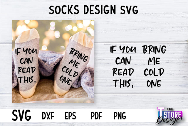 Socks SVG Design | Funny Quotes SVG Design | Sarcastic Quotes SVG v.1 SVG The T Store Design 