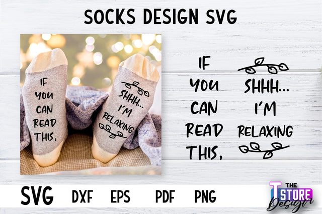 Socks SVG Design | Funny Quotes SVG Design | Sarcastic Quotes SVG v.1 SVG The T Store Design 