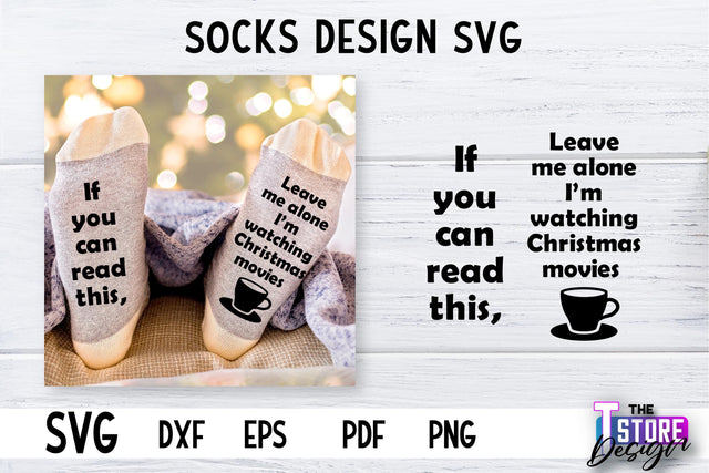 Socks SVG Design | Funny Quotes SVG Design | Sarcastic Quotes SVG v.1 SVG The T Store Design 