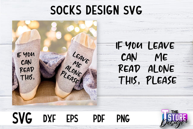 Socks SVG Design | Funny Quotes SVG Design | Sarcastic Quotes SVG v.1 SVG The T Store Design 