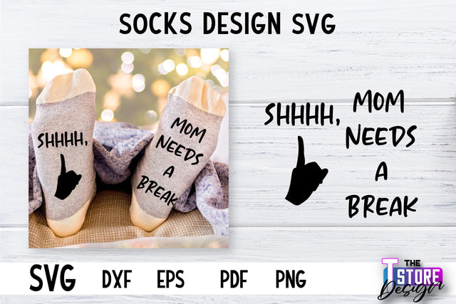 Socks SVG Design | Funny Quotes SVG Design | Sarcastic Quotes SVG v.1 SVG The T Store Design 