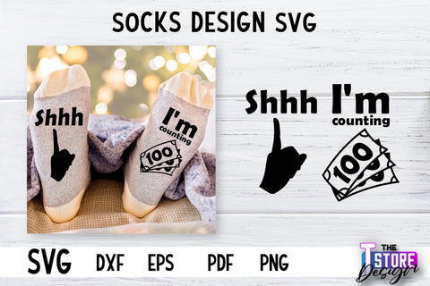 Socks SVG Design | Funny Quotes SVG Design | Sarcastic Quotes SVG v.1 SVG The T Store Design 