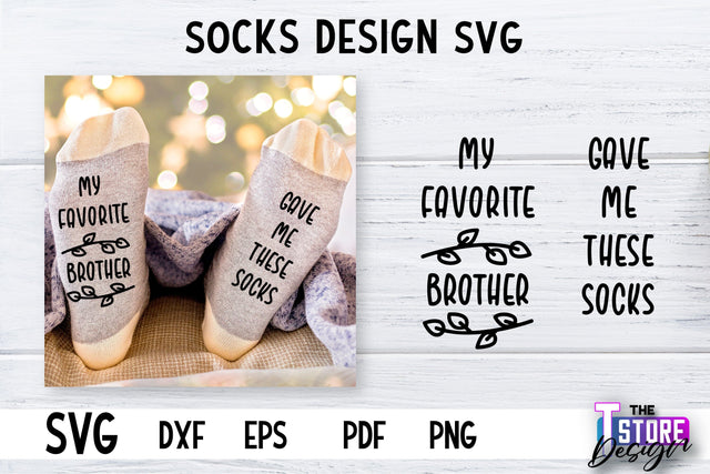 Socks SVG Design | Funny Quotes SVG Design | Sarcastic Quotes SVG v.2 SVG The T Store Design 