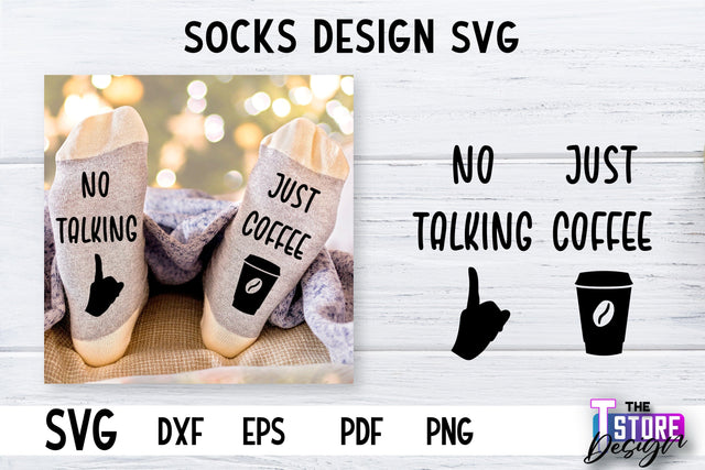 Socks SVG Design | Funny Quotes SVG Design | Sarcastic Quotes SVG v.2 SVG The T Store Design 