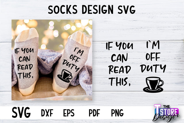 Socks SVG Design | Funny Quotes SVG Design | Sarcastic Quotes SVG v.2 SVG The T Store Design 