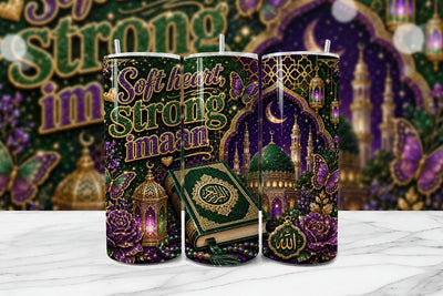 Soft Heart Strong Imaan Muslim Tumbler Sublimation BijouBay 