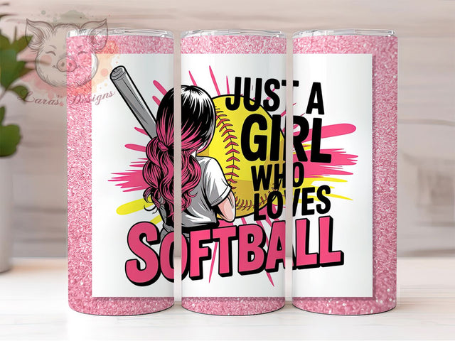 Softball Girl Just A Girl Tumbler Wrap, Just A Girl Tumbler Wrap, Loves Softball Sublimation, Sports Girl Tumbler, Cute Softball Design, Softball Player Gift, Athletic Girl Tumbler Sublimation Lara' s Designs 