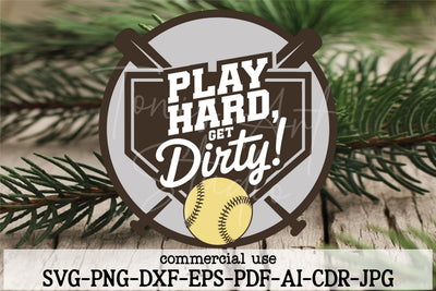 Softball SVG | Play Hard Get Dirty | Softball Cut File SVG TonisArtStudio 