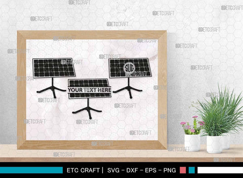 Solar Panel Monogram, Solar Panel Silhouette, Solar Panel SVG Bundle, Solar Svg, Renewable Energy Svg, Solar Panel Roof Svg, Solar Power Svg, SB00582 SVG ETC Craft 