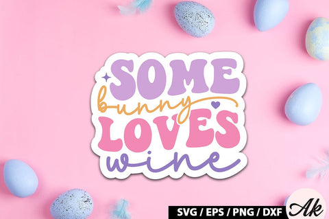 Some bunny loves wine Retro Sticker SVG akazaddesign 