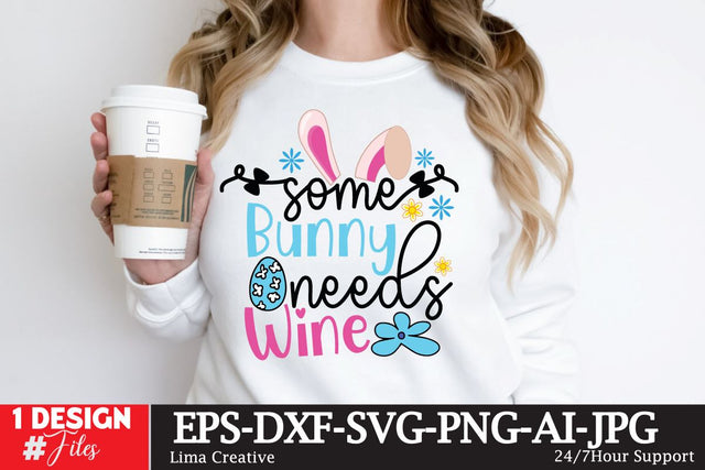 Some Bunny Needs Wine SVG Cut File SVG Insomnia Std 