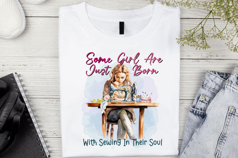 Some girl are just born with sewing Sublimation Design Sublimation Regulrcrative 