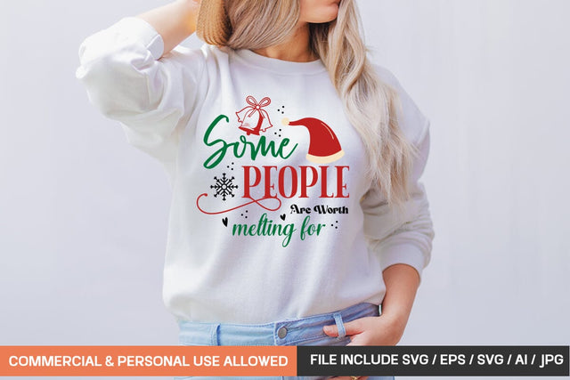 Some People Are Worth Melting For Svg Design SVG designmaster24 
