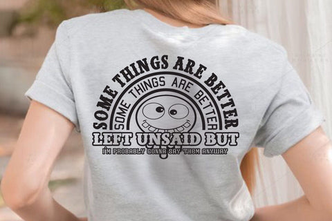 some things are better left unsaid but im probably gonna say them anyway SVG Angelina750 