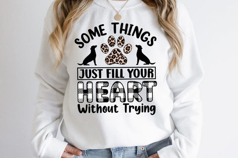 Some Things Just Fill Your Heart Without Trying SVG Design SVG Designangry 