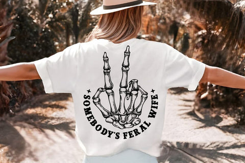 Somebody's Feral Wife SVG Angelina750 