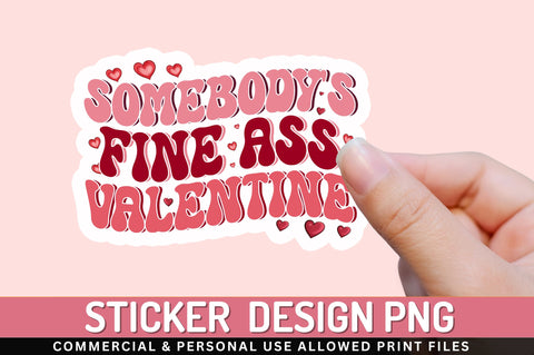 Somebodys fine PNG Sticker Sublimation Regulrcrative 