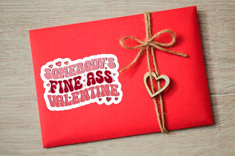 Somebody's fine PNG Sticker Sublimation Regulrcrative 