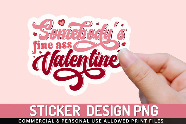 Somebodys fine PNG Sticker Sublimation Regulrcrative 
