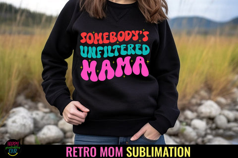 Somebody's I Funny Mother's Day Sublimation I Mom Shirt PNG Sublimation Happy Printables Club 