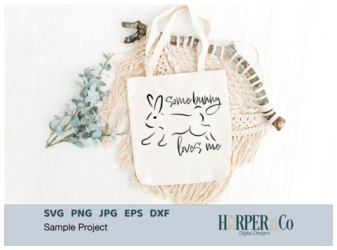 Somebunny Loves Me SVG PNG Cut EPS File SVG HarperNCo 