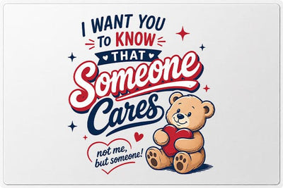 Someone Cares Funny Quote PNG Sarcastic Encouragement Digital Download SVG BillahCrafts 