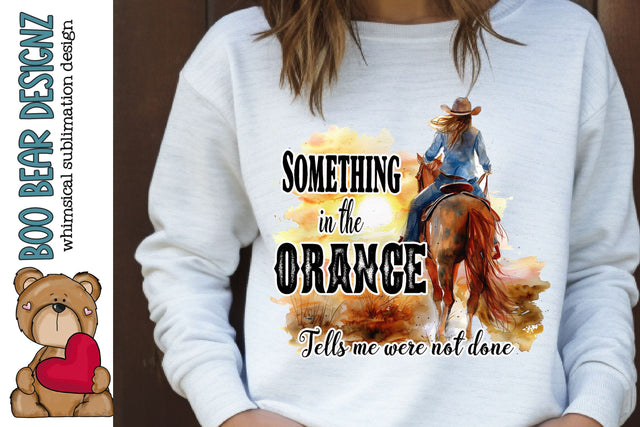 Something in the Orange, Western Clipart Sublimation Boo Bear Designz 