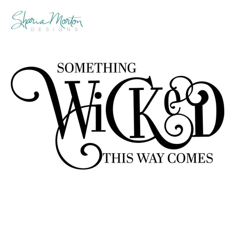 Something Wicked This Way Comes Shakespeare Macbeth Halloween Quote SVG Sharia Morton Designs 