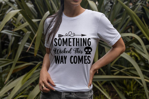 Something Wicked This Way Comes SVG DESIGN SVG Rafiqul20606 