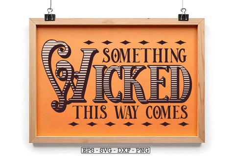 Something Wicked This Way Comes SVG For Gothic Halloween Sign Something Wicked SVG SVG DesignDestine 