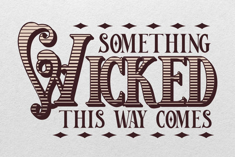 Something Wicked This Way Comes SVG For Gothic Halloween Sign Something Wicked SVG SVG DesignDestine 