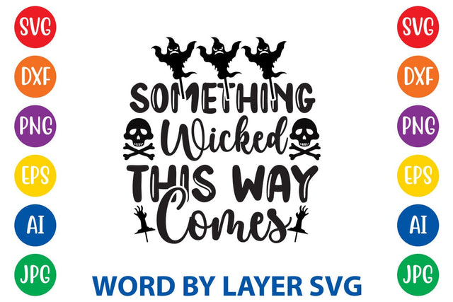 Something Wicked This Way Comes SVG Rafiqul20606 