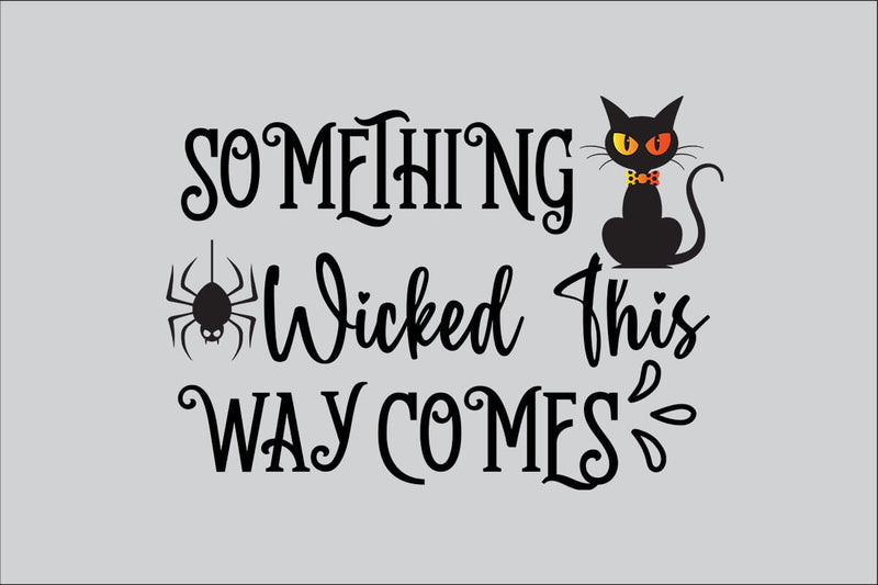 Something Wicked This Way Comes SVG Rafiqul20606 
