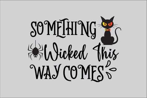 Something Wicked This Way Comes SVG Rafiqul20606 