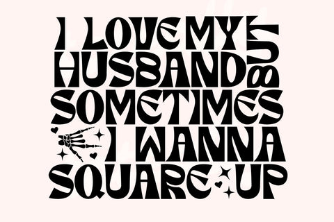 Sometimes I Wanna Square Up SVG SVG Toteally Creations 