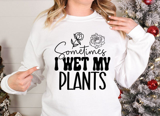 Sometimes I wet my plants SVG SVG CraftingStudio 