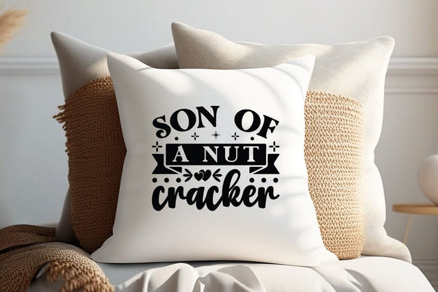 Son Of A Nut Cracker SVG Angelina750 