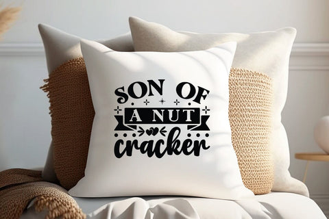 Son Of A Nut Cracker SVG Angelina750 
