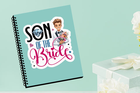 Son of the bride Sticker Design Sublimation Regulrcrative 