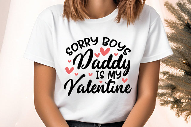 Sorry boys daddy my valentine SVG Design SVG Designangry 