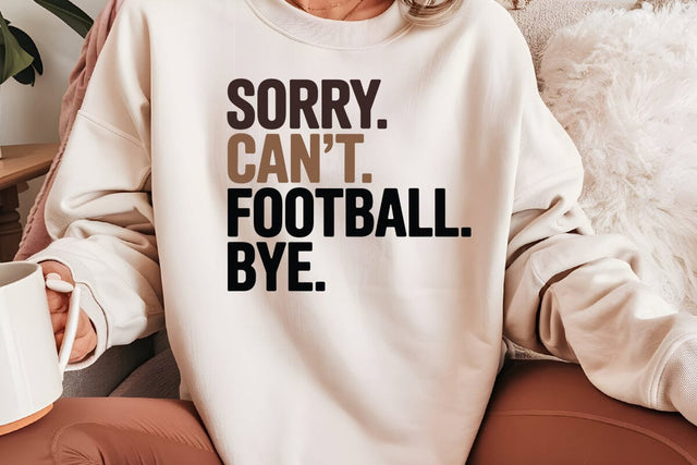 Sorry Can t Football Bye SVG Angelina750 