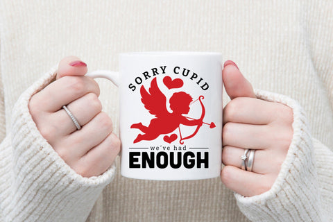 Sorry Cupid We've Had Enough, Anti Valentine SVG SVG CraftLabSVG 
